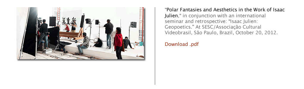 “The Politics of Polar Exploration.” Lecture Series on the exhibition, “To the Ends of the Earth: Exploring the Poles.” Newberry Library, Chicago, Ill., December 9, 2000.